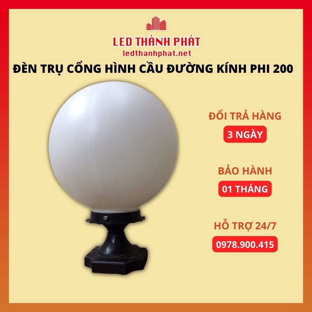 Đèn trụ cổng hình cầu đường kính phi 200