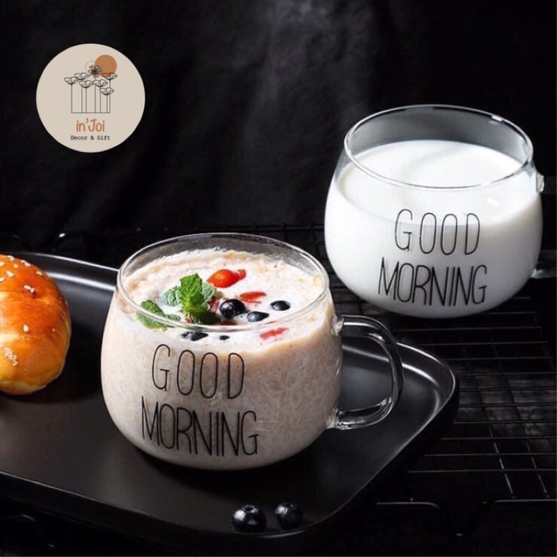 [SẴN - RẺ] Cốc thủy tinh GOOD MORNING tròn có quai | BigBuy360 - bigbuy360.vn