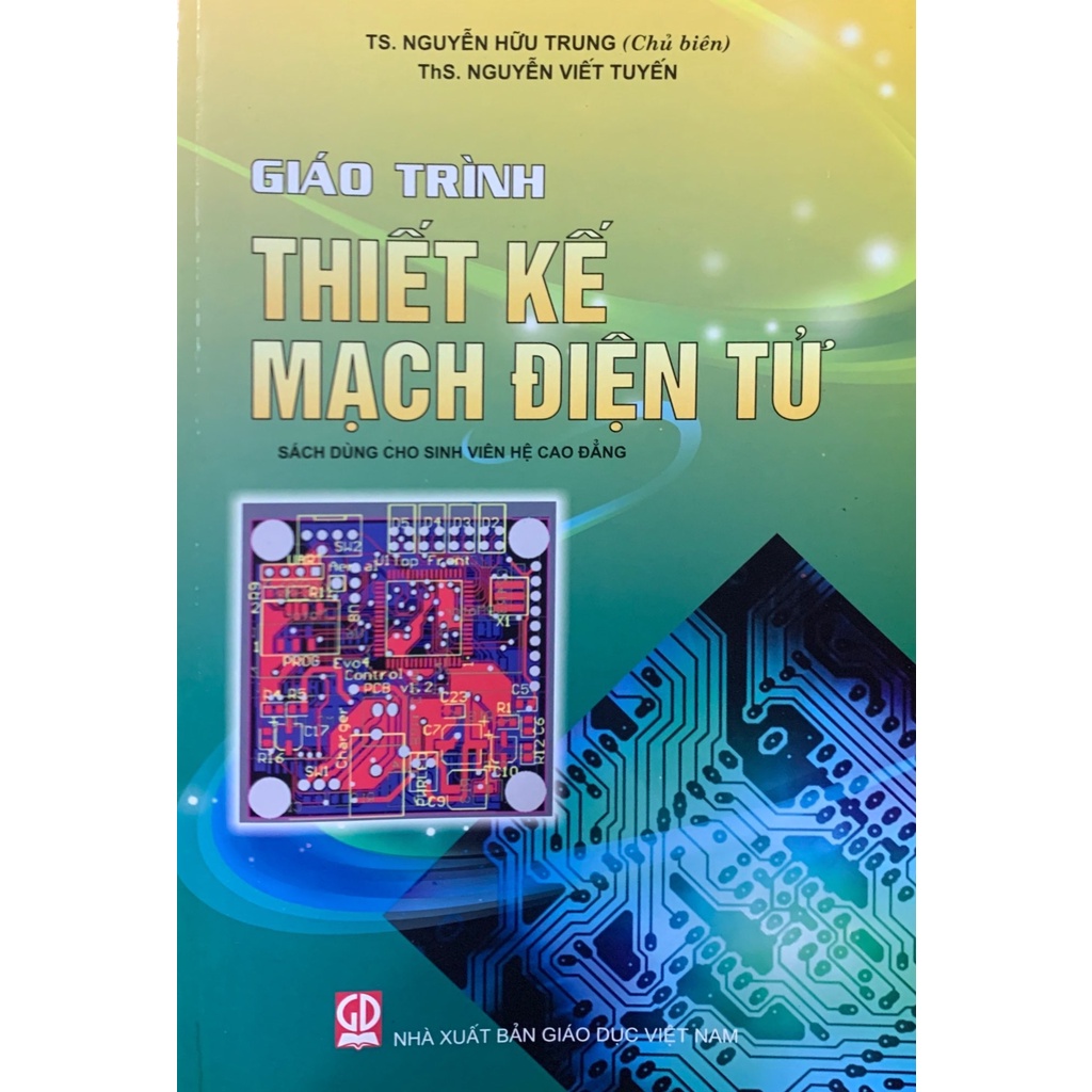 Sách - Giáo Trình Thiết Kế Mạch Điện Tử
