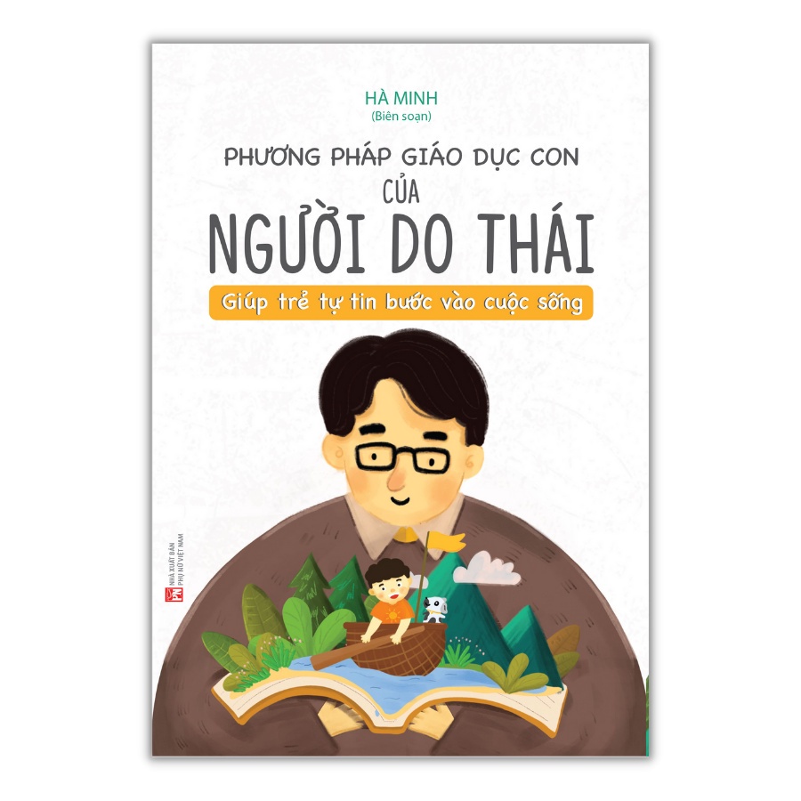 Sách - Phương Pháp Giáo Dục Con Của Người Do Thái Giúp Trẻ Tự Tin Bước Vào Cuộc Sống - Minh long Sach24h