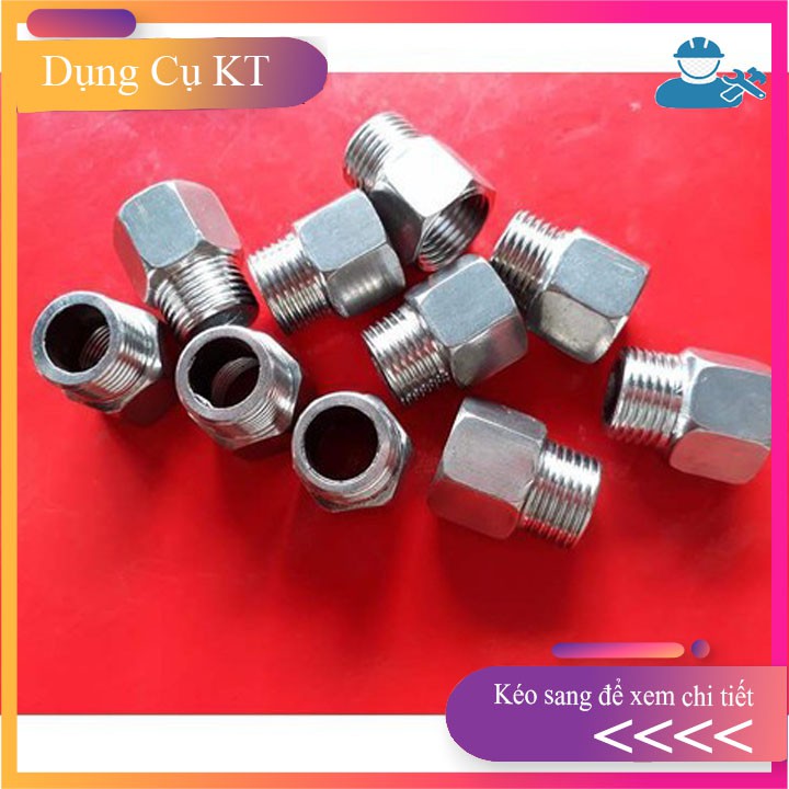 Bộ 10 cái nối ren trong ren ngoài 21 inox 60k