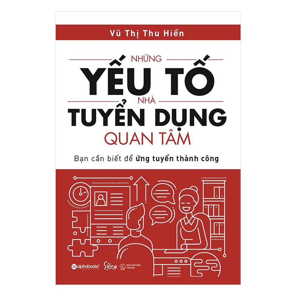 Sách - Những Yếu Tố Nhà Tuyển Dụng Quan Tâm