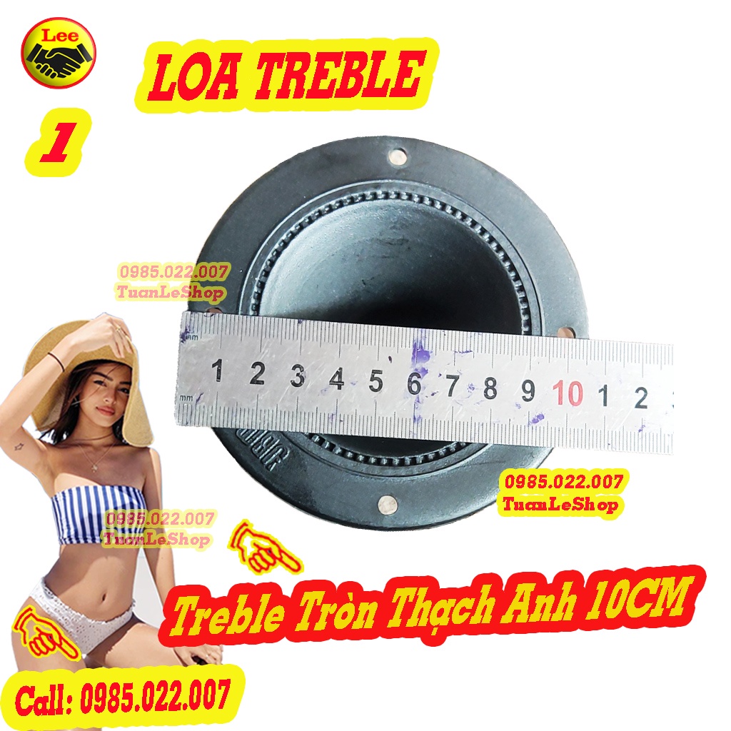 LOA TREBLE THẠCH ANH TRÒN- GIÁ 01 CHIẾC