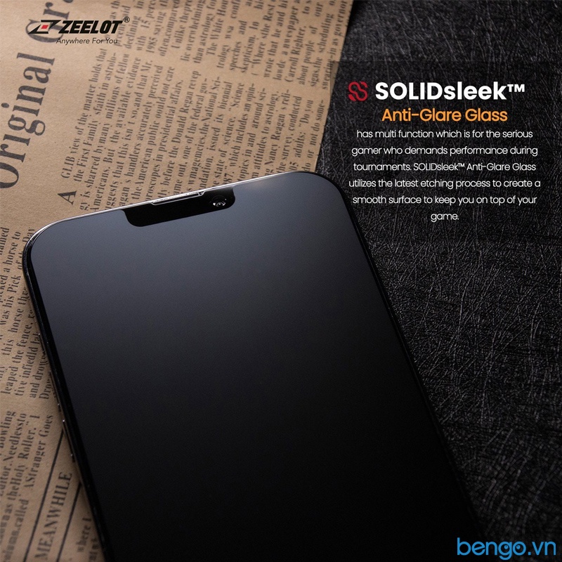 Dán Cường Lực iP 13/13 Pro/13 Mini/13 Pro Max ZEELOT SOLIDsleek Chống Vân Tay