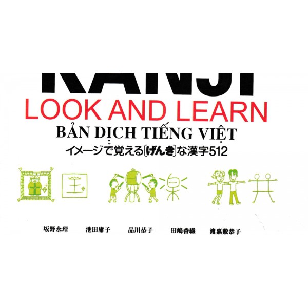 Sách học tiếng Nhật Kanji Look And Learn - Bản Dịch Tiếng Việt