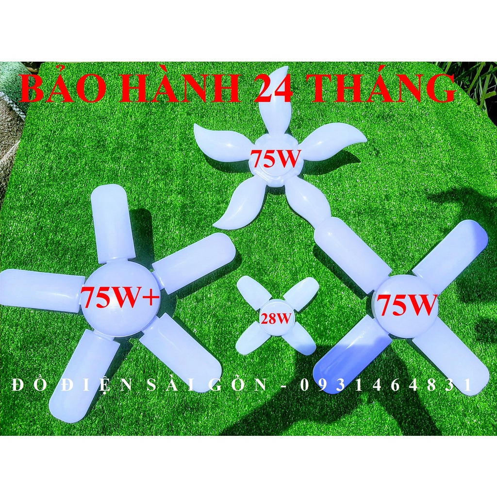 Bóng Đèn LED Hình Cánh Quạt Các Loại 4 Cánh 28W 75W, 5 Cánh 75W+, 6 Cánh 90W Bảo Hành 12 Tháng
