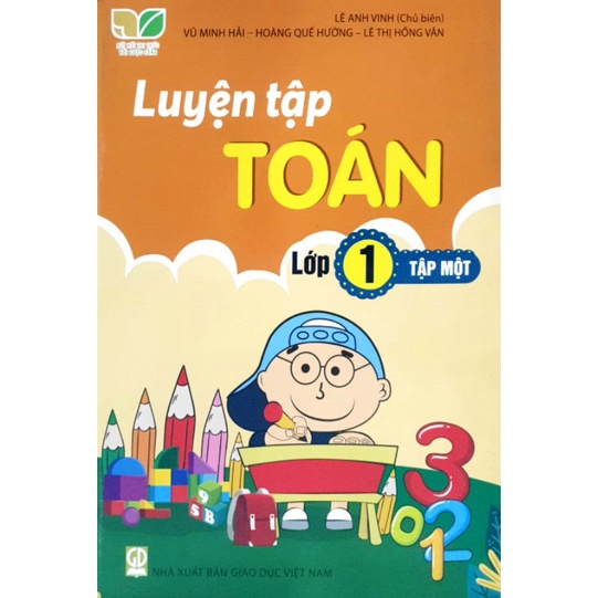 Sách Luyện Tập Toán 1 Tập 1 Kết nối tri thức với cuộc sống