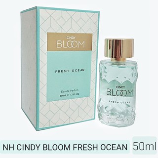 Nước hoa Cindy Bloom Fresh Ocean 50ml CHÍNH HÃNG