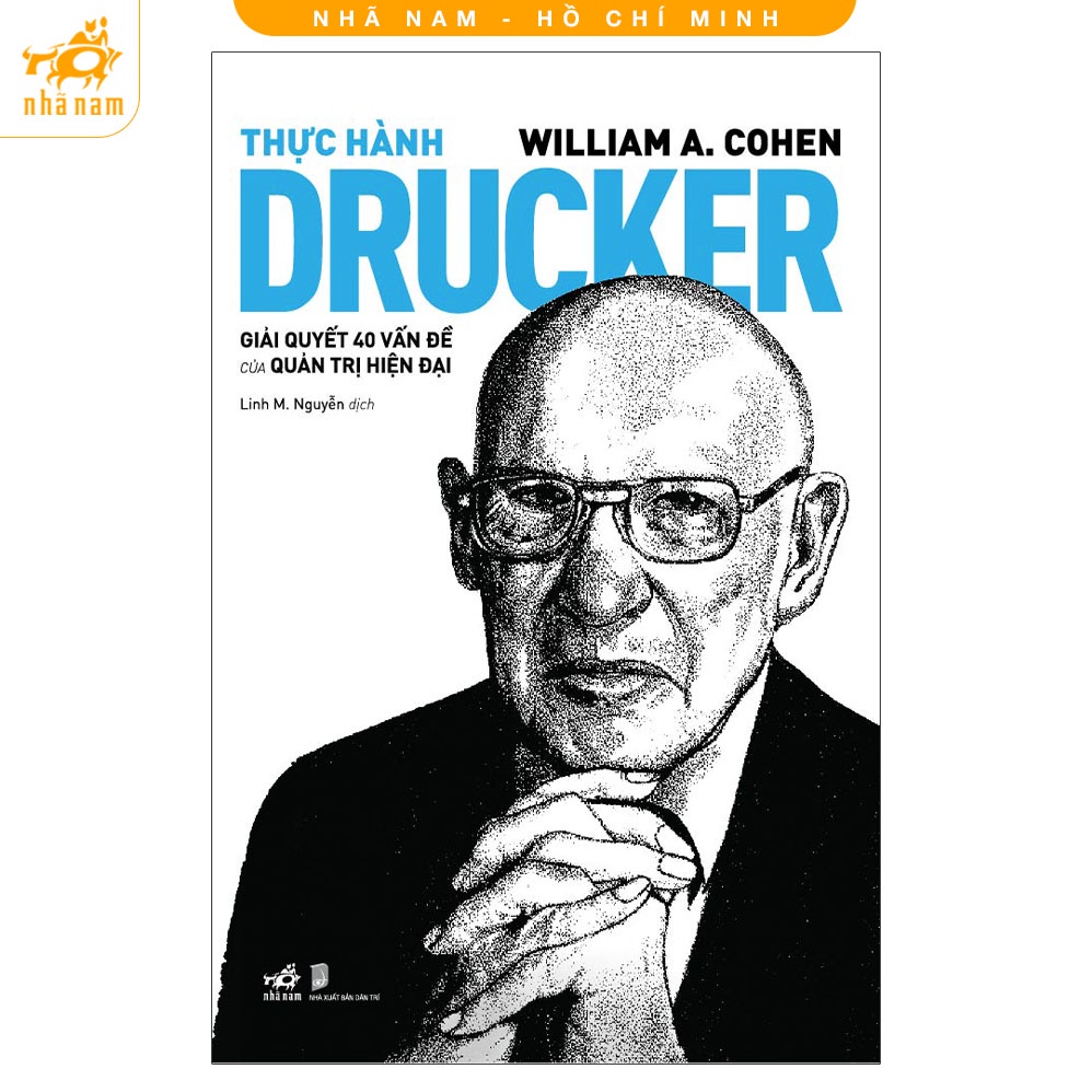 Sách - Thực hành Drucker - Giải Quyết 40 vấn đề của quản trị hiện đại