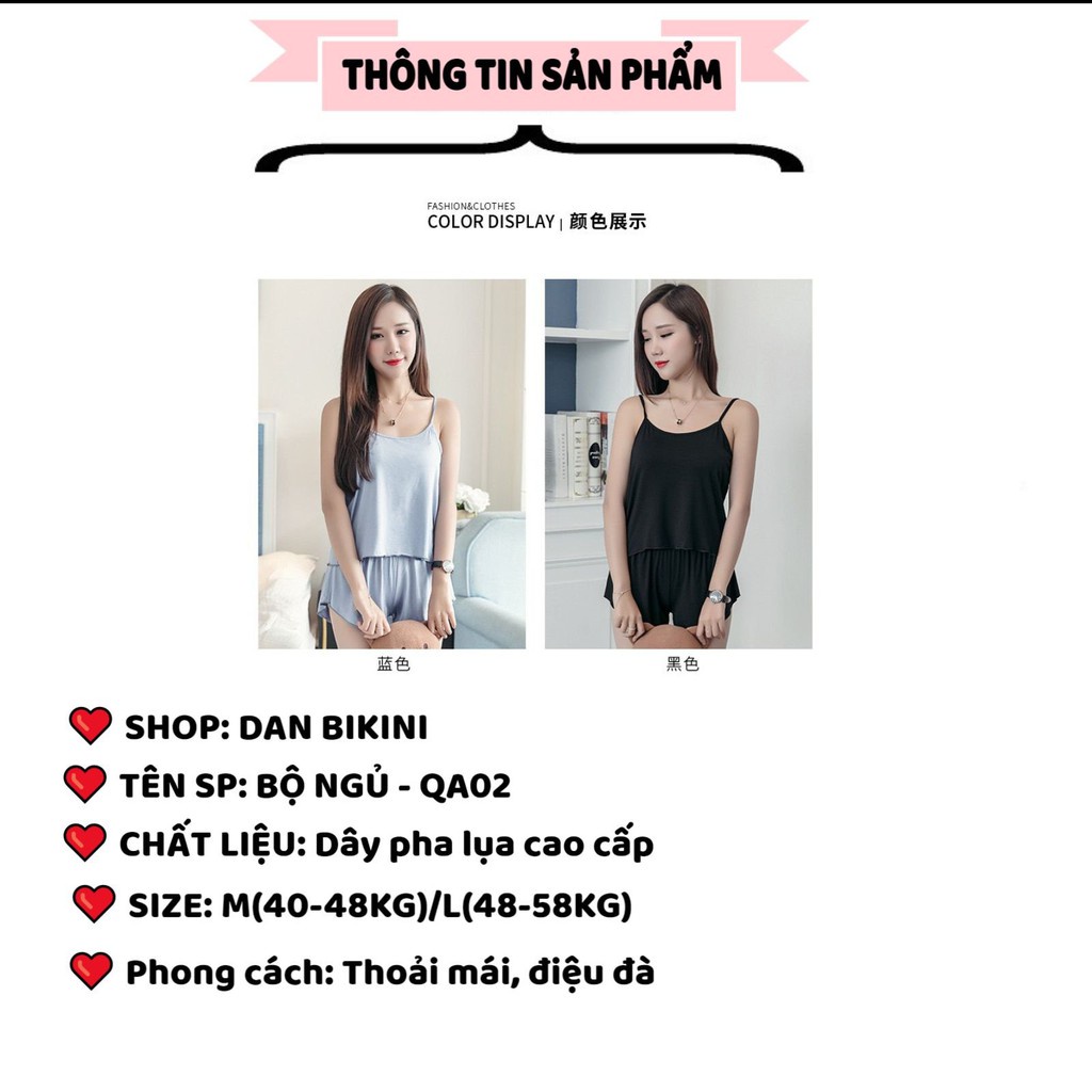 Bộ Đồ Ngủ Sexy 2 dây ❤️FREESHIP❤️ Bộ Ngủ Nữ ngắn tay vải dây pha lụa mềm mại nhẹ nhàng mã QA03