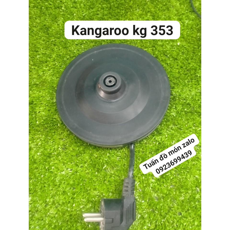 ĐẾ BÌNH ĐUN SIÊU TỐC Kangaroo 1.7 lít KG-353 kiện phụ tùng linh kiện chính hãng