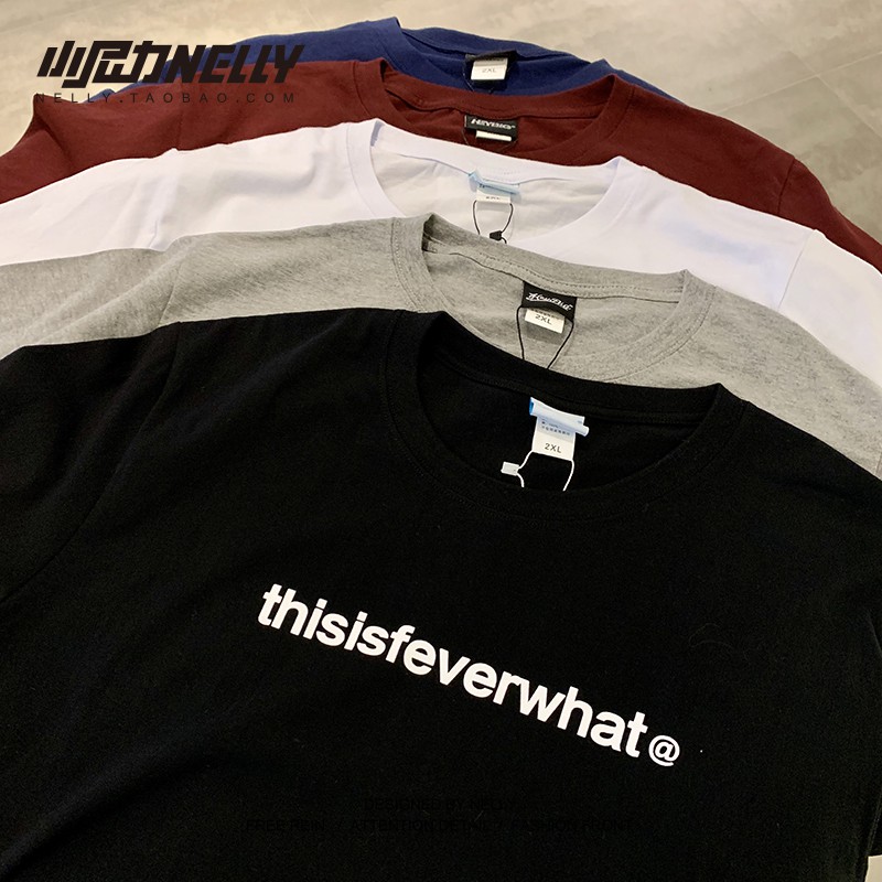 Áo phông thisisfeverwhat Unisex