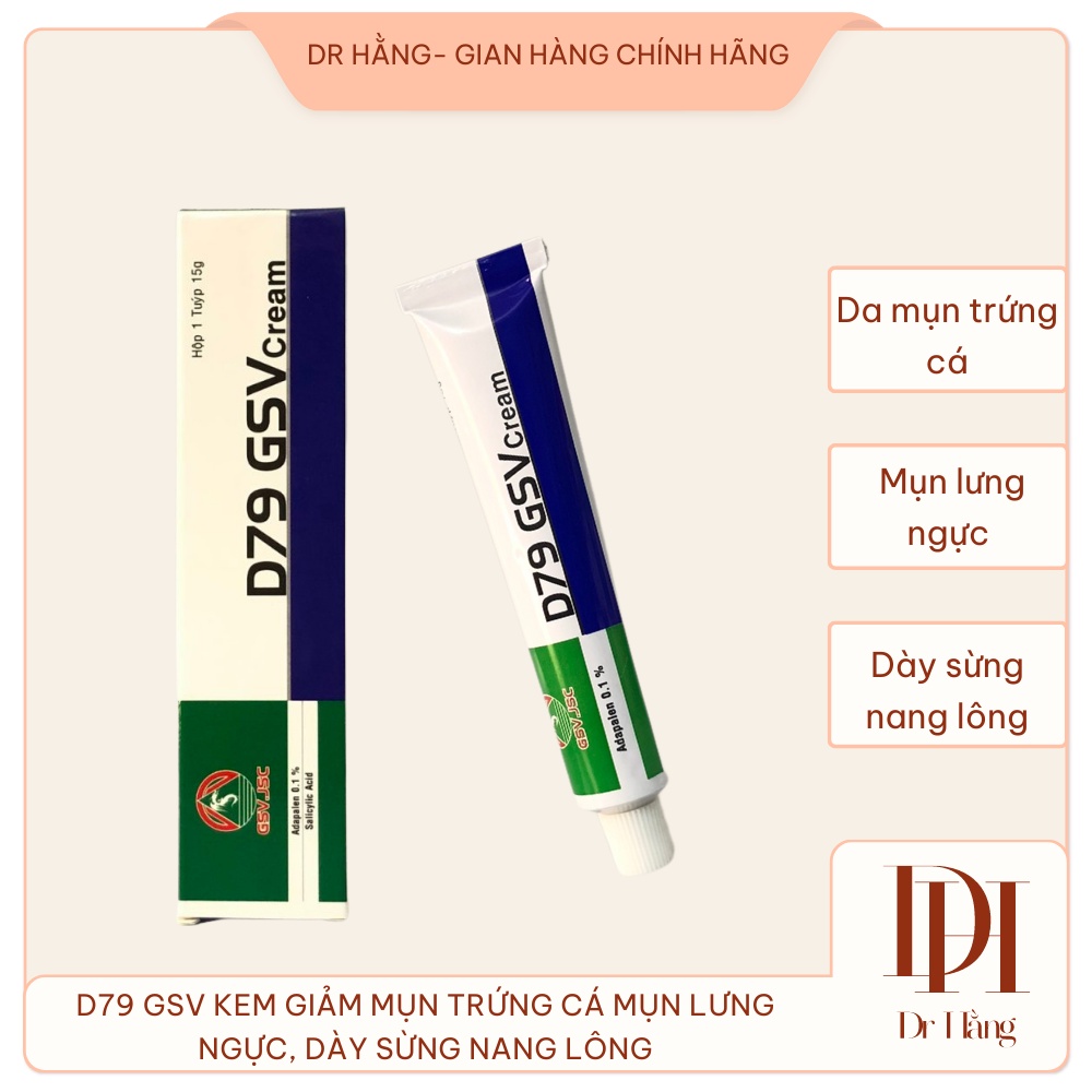 D79 GSV Cream giảm mụn lưng ngực,dày sừng nang lông