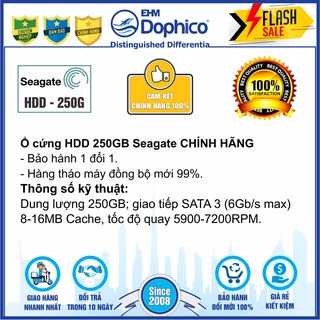 5 Option Ổ cứng HDD 3.5” Seagate 250GB Chính Hãng – Bảo hành từ 1-24 tháng 1 đổi 1 – Tháo máy đồng bộ mới 99%