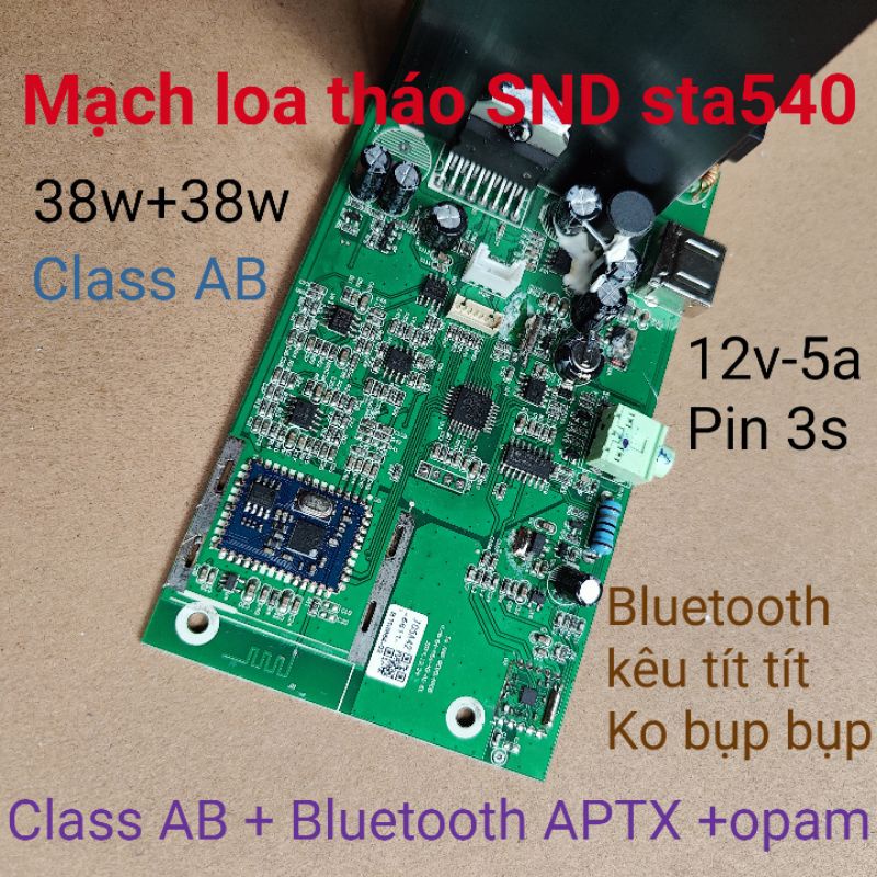 Mạch loa tháo SND class AB sta540 Bluetooth aptx siêu hay 38w+38w