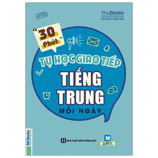 Sách MCBooks - Combo 30 Phút Tự Học Giao Tiếp Tiếng Trung Mỗi Ngày + Tự Học Tiếng Trung Cho Người Mới Bắt Đầu ( 2 cuốn )