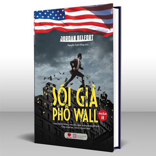 Sách - Sói Già Phố Wall (Phần II)