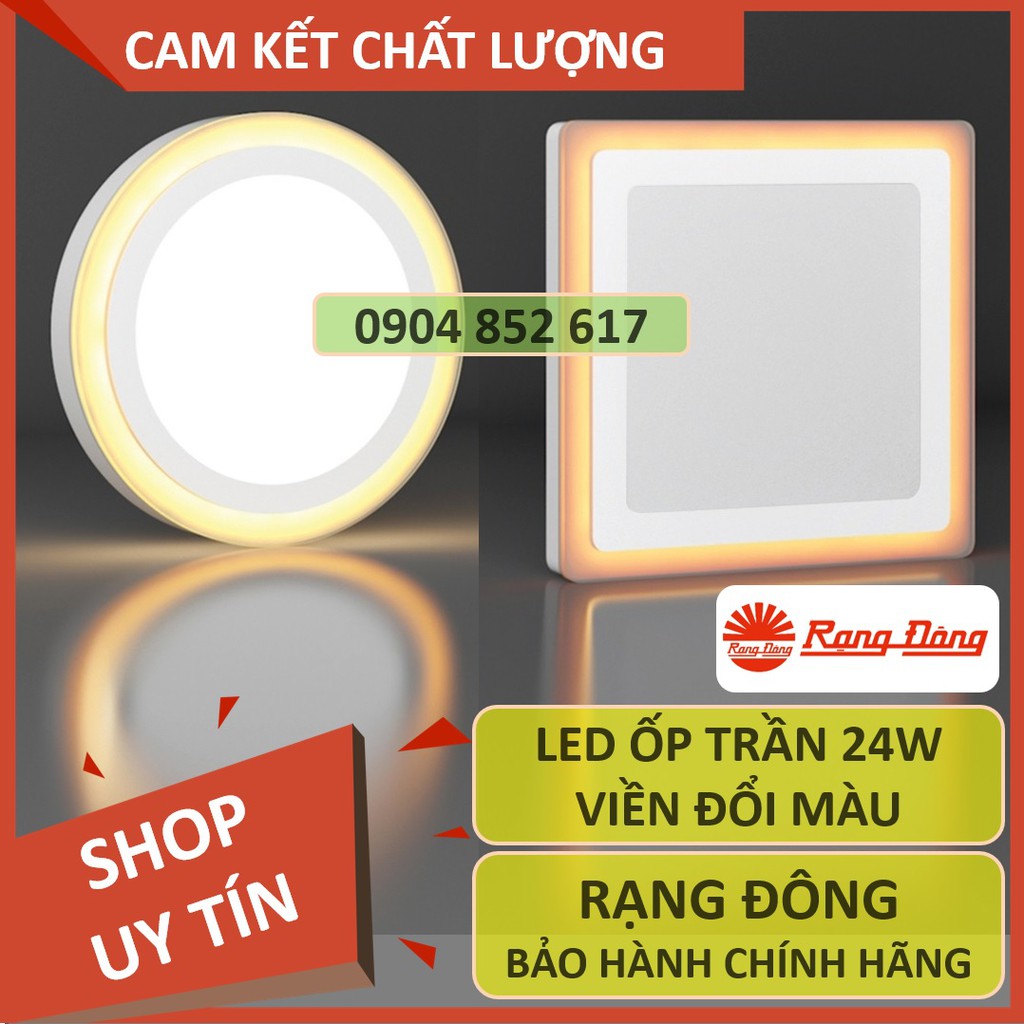 Đèn ốp trần nổi LED Rạng Đông 24W, đổi màu viền thông minh, D LN24L ĐM 247/24W, D LN24L ĐM 247x247/24W