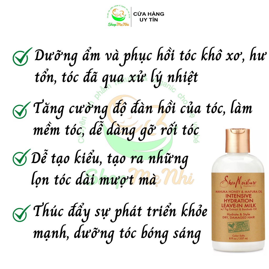 Sữa dưỡng tóc chuyên sâu SheaMoisture Shea Moisture Manuka Honey &amp; Mafura Oil Intensive Hydration Leave-In Milk 237ml.