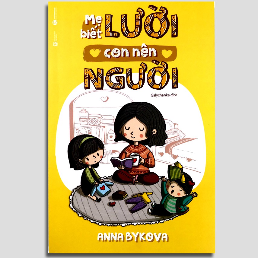 Sách - Mẹ biết lười - Con nên người