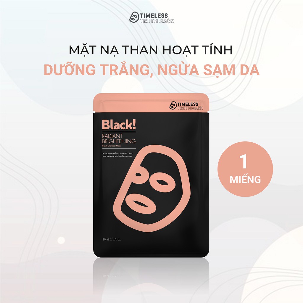 Mặt nạ than hoạt tính dưỡng trắng, ngừa sạm da Timeless Truth Mask - Black Radiant (30ml/miếng)