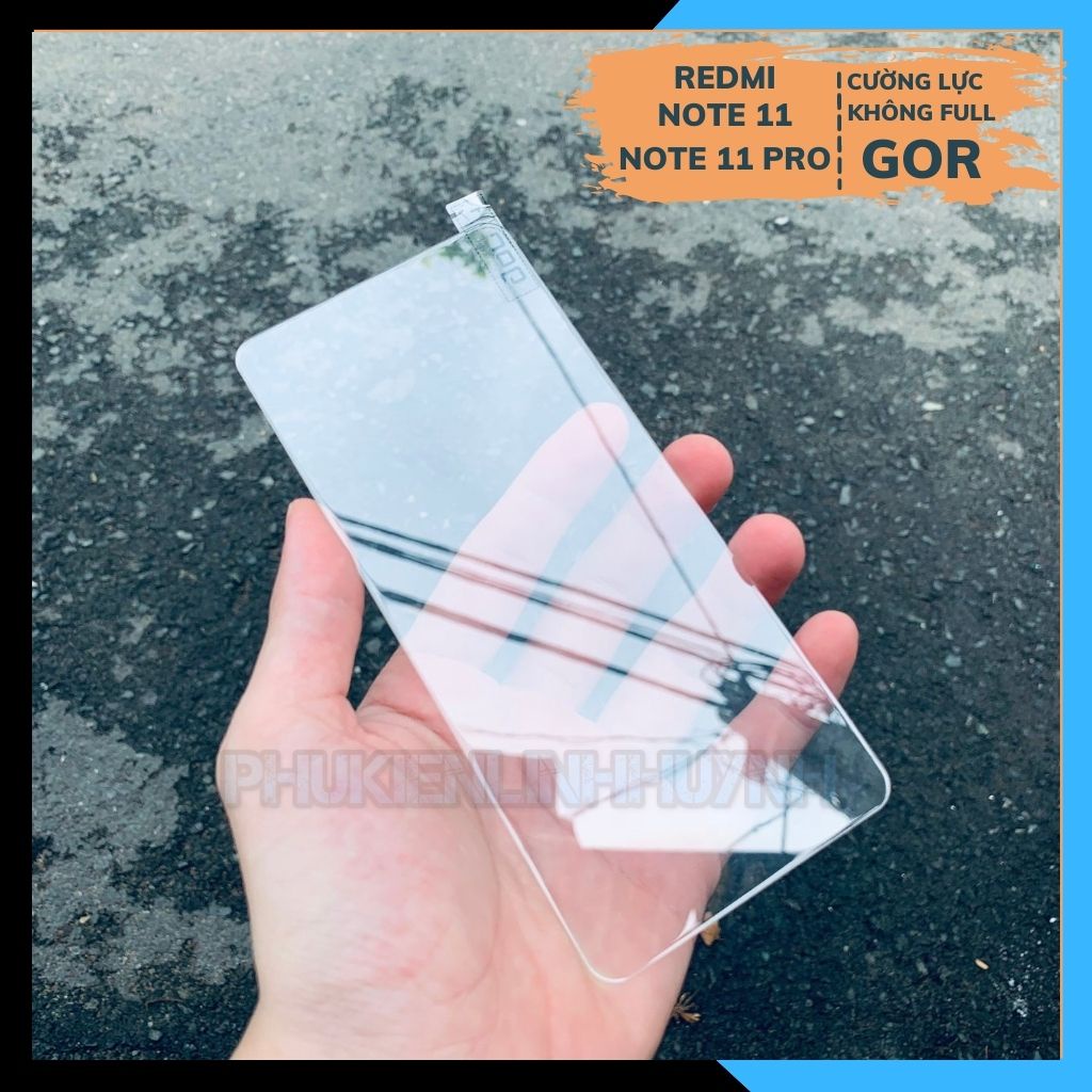 Xiaomi Redmi Note 11 5G, Note 11 Pro Plus 5G_Kính Cường lực GOR trong suốt không Full màn.