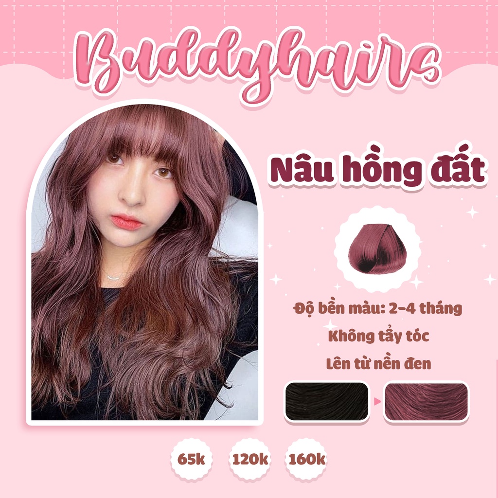 Thuốc nhuộm tóc NÂU HỒNG ĐẤT không cần dùng thuốc tẩy tóc buddyhairs tặng kèm găng tay tiện lợi