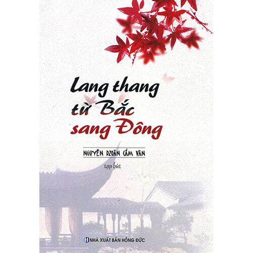 Sách Lang Thang Từ Bắc Sang Đông