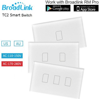Công Tắc Cảm Ứng Thông Minh Broadlink TC2