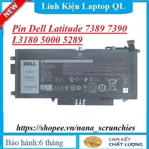 Pin Laptop Dell Latitude 7389 7390 L3180 5000 5289 N18GG 71TG4 K5XWW