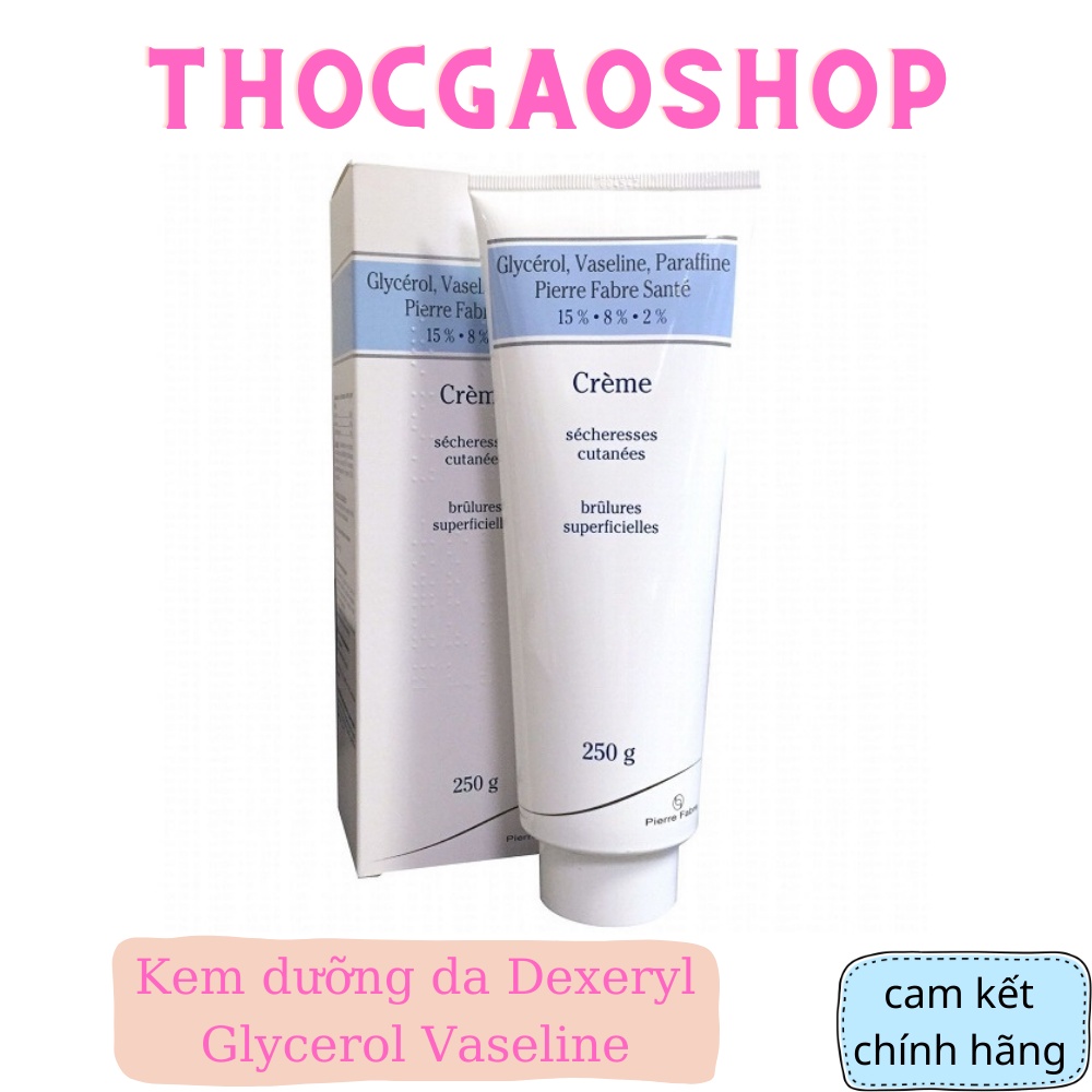 Kem dưỡng da Dexeryl Glycerol Váeline đu size 50gr/250gr hỗ trợ cải thiện da khô, nứt nẻ