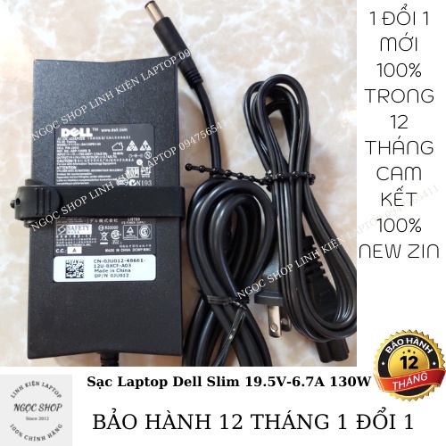 Sạc Laptop Dell Slim 19.5V-6.7A 130W Dell E6400 E5500 E6500 M2400 M4400 D600 D620 A840 1400 1535 1537 1555 E5400