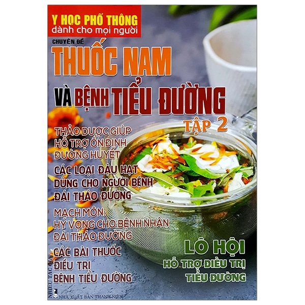 Sách - Y Học Phổ Thông Dành Cho Mọi Người - Chuyên Đề: Thuốc Nam Và Bệnh Tiểu Đường (Tập 2)