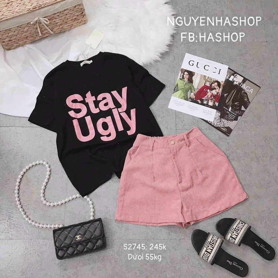 Sét bộ cộc áo đen chữ Stay ugly quần cúc hồng diện lên cự xinh tôn dáng cho các nàng đi dạo phố