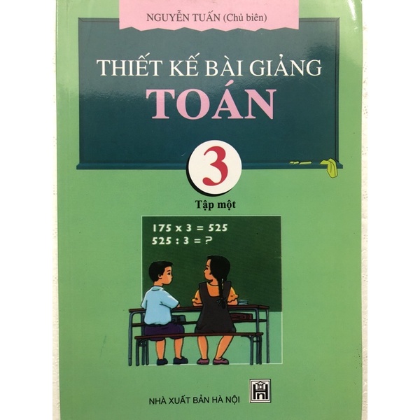 Sách - Thiết Kế Bài Giảng Toán 3 Tập 1