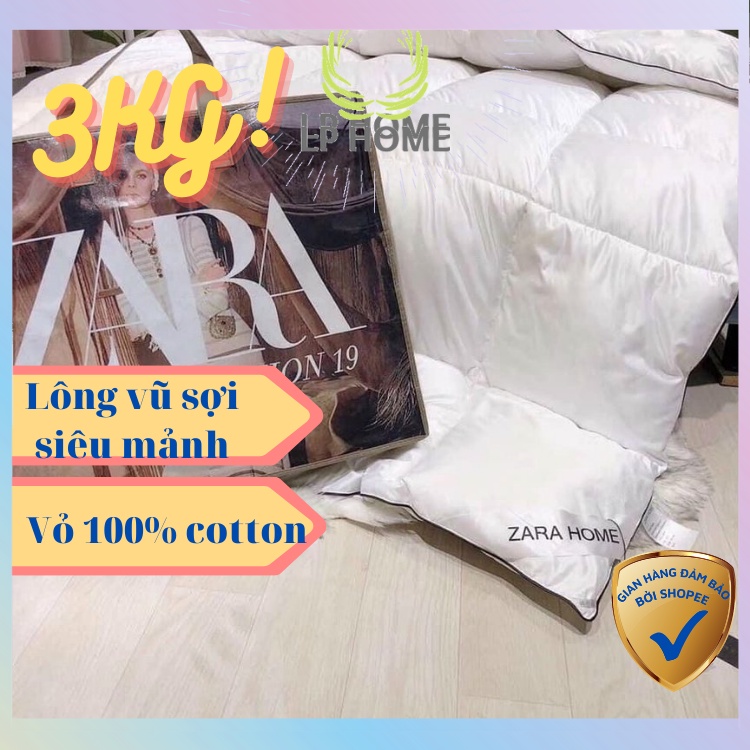 [NHẬP KHẨU] Ruột chăn zara home lông vũ cao cấp sang trọng 3kg - 2M3X2M