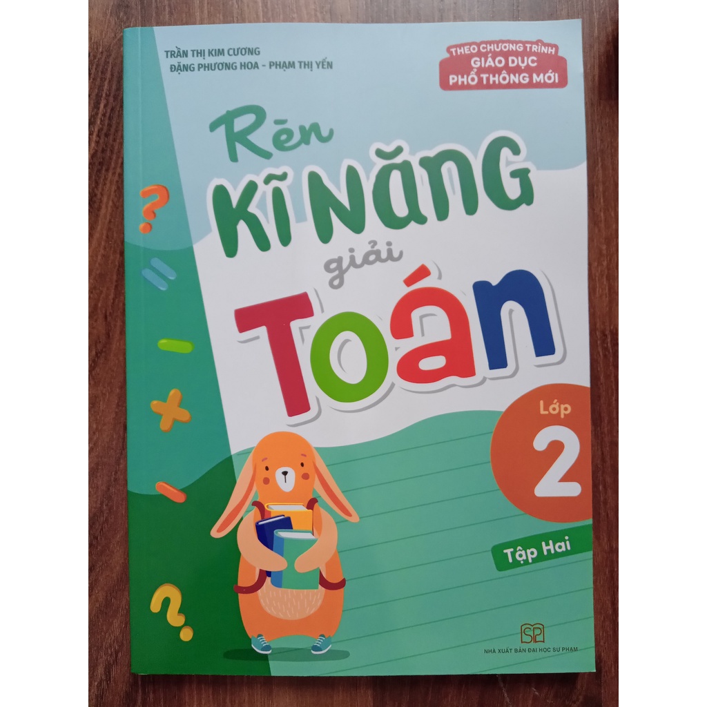 Sách - Combo rèn kỹ năng giải toán lớp 2 - tập 1 + tập 2 ( Biên soạn theo chương trình giáo dục phổ thông mới )