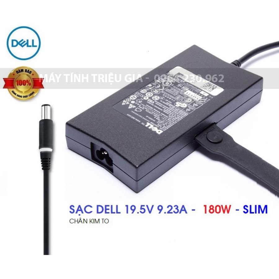 Sạc Laptop Dell  19.5V 9.23A 180W SLIM Chân Kim To - Hàng Zin Chính Hãng| Bảo Hành 12 Tháng