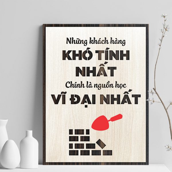 Tranh gỗ decor truyền cảm hứng "Học từ khách hàng"