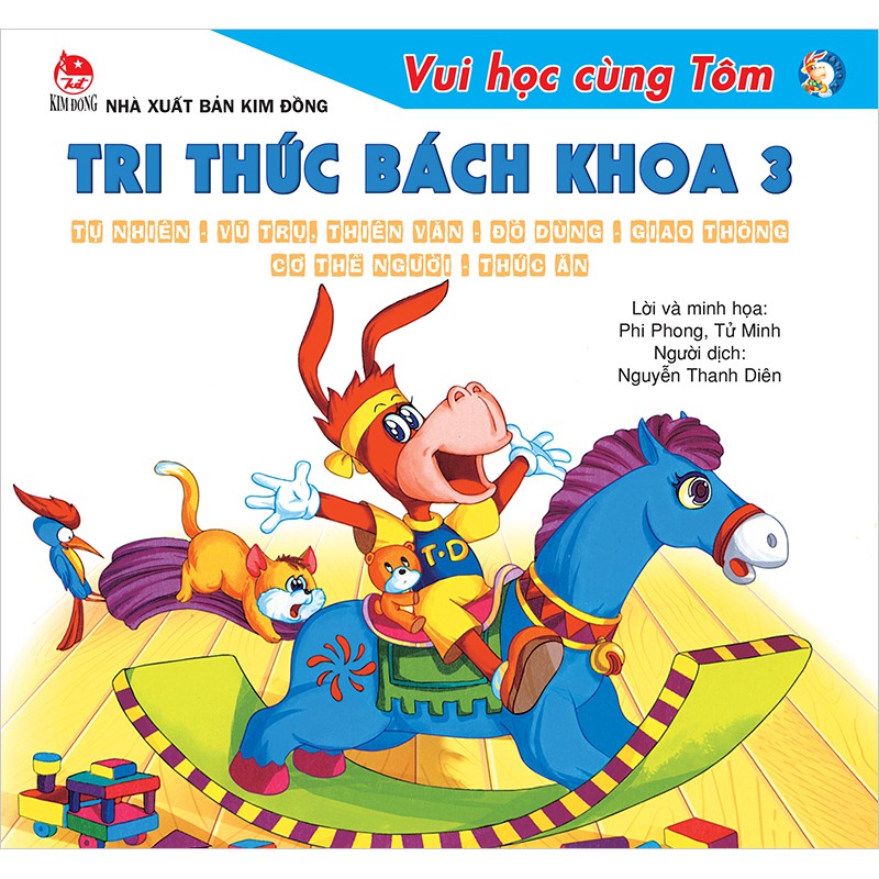 Sách - Vui Học Cùng Tôm-Tri Thức Bách Khoa 3: Tự Nhiên-Vũ Trụ-Thiên Văn-Đồ Dùng-Giao Thông-Cơ Thể Người-Thức Ăn