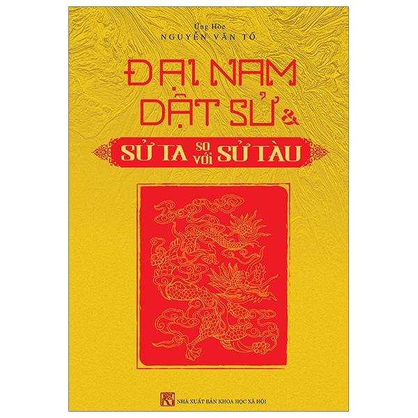 Sách - Đại Nam Dật Sử Và Sử Ta So Với Sử Tàu