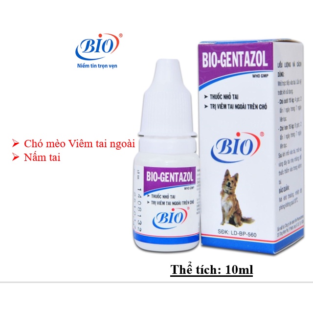 BIO-GENTAZOL 10ML. Nhỏ cho chó viêm tai ngoài