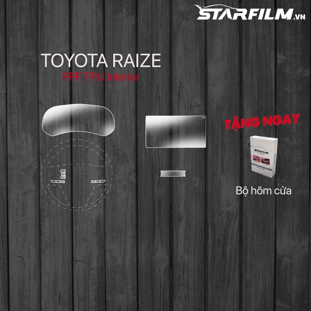 Toyota Raize 2022 PPF TPU nội thất chống xước tự hồi phục STARFILM