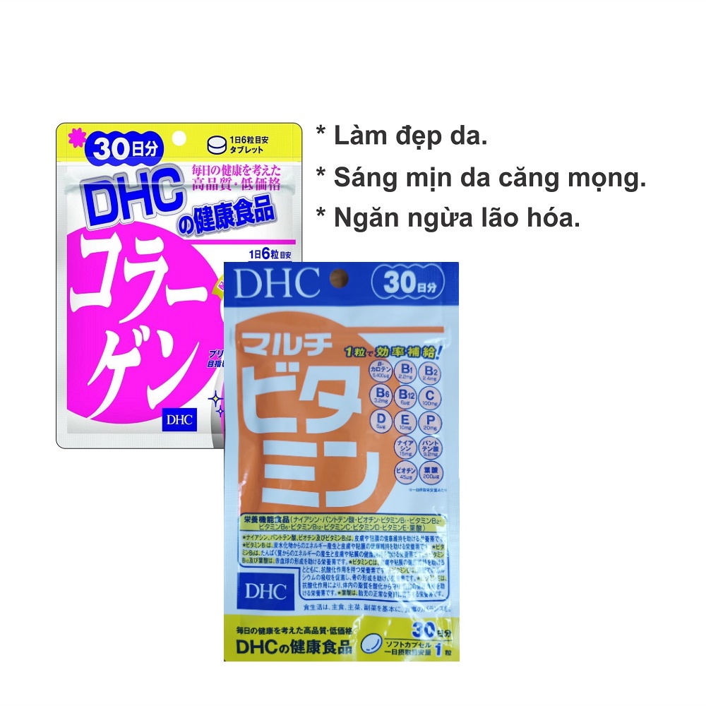 Combo Viên uống DHC Làm sáng và Đẹp da 30 ngày, hỗ trợ làm đẹp da (Collagen & Multi Vitamin)
