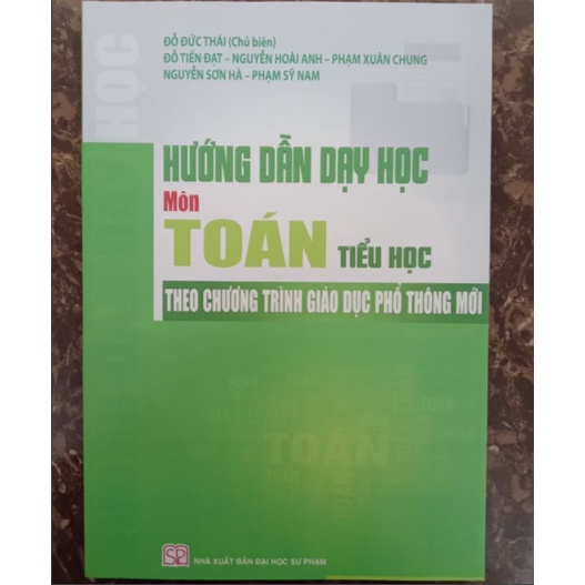 Sách Hướng dẫn dạy học Môn Toán tiểu học theo chương trình giáo dục phổ thông mới
