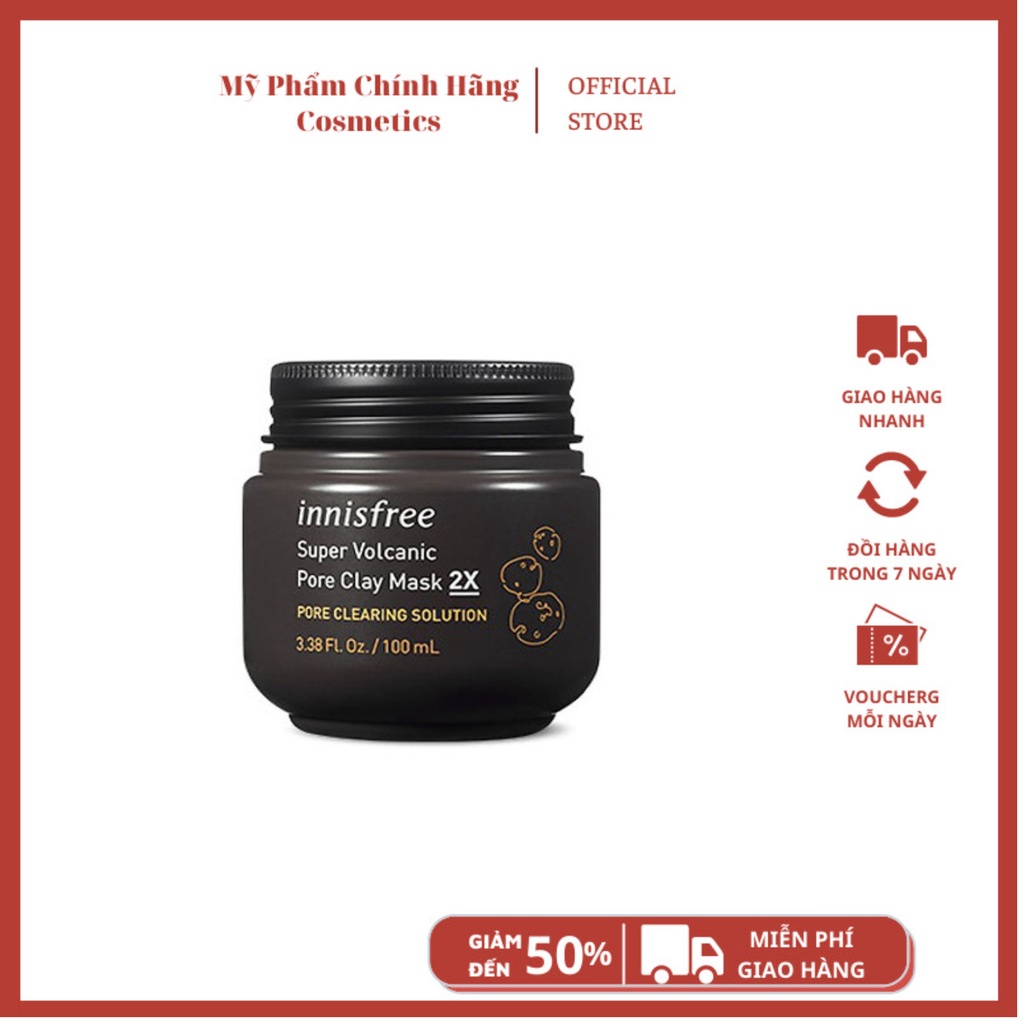 Mặt Nạ Bùn/ 𝘍𝘳𝘦𝘦𝘴𝘩𝘪𝘱 / Mặt nạ đất sét Super Volcanic Pore Clay Mask Innisfree 100ML