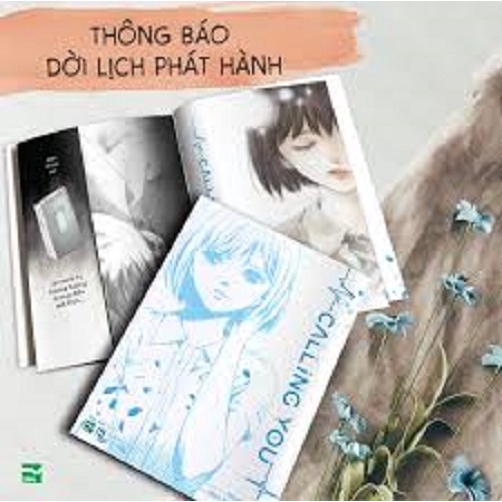 [Mã LTBAUAB25 giảm 7% đơn 99K] Sách tiểu thuyết - Calling You