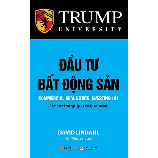 Sách - Combo Bất Động Sản Căn Bản + Đầu Tư Bất Động Sản + Trump - 100 Lời Khuyên Đầu Tư Bất Động Sản Khôn Ngoan Nhất