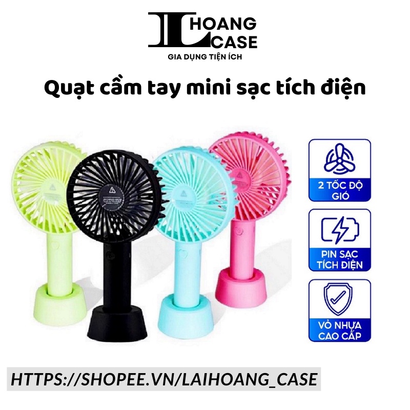 Quạt mini cầm tay tích điện đầy đủ phụ kiện tặng kèm pin , dây sạc