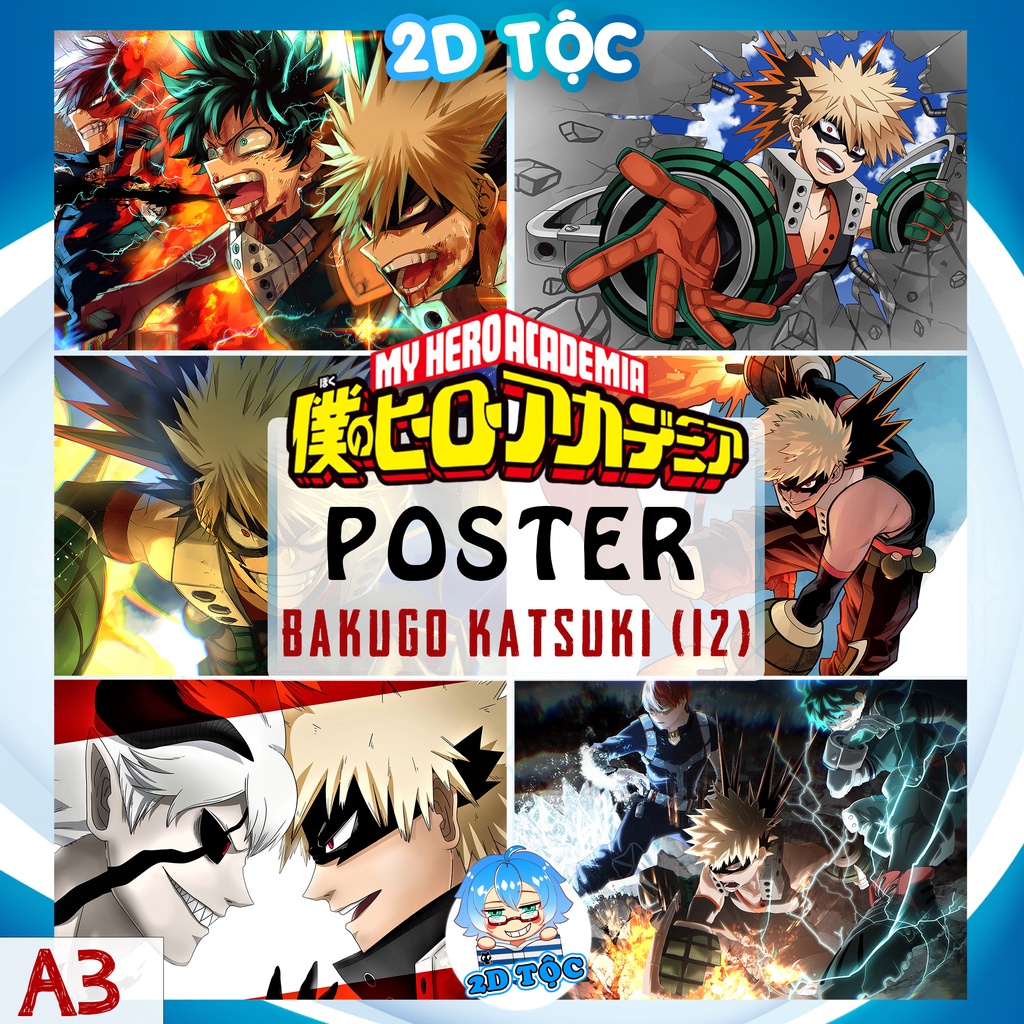 Poster A3 chất lượng chuẩn Bakugo Katsuki (12) Anime Manga Boku no Hero Academia - 2D Tộc Shop
